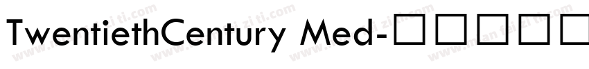 TwentiethCentury Med字体转换